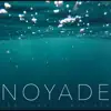 Noyade - The Covert Sessions